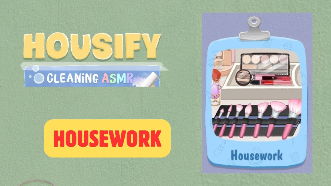 Housify Cleaning ASMR  | Housework | Game Walkthrough