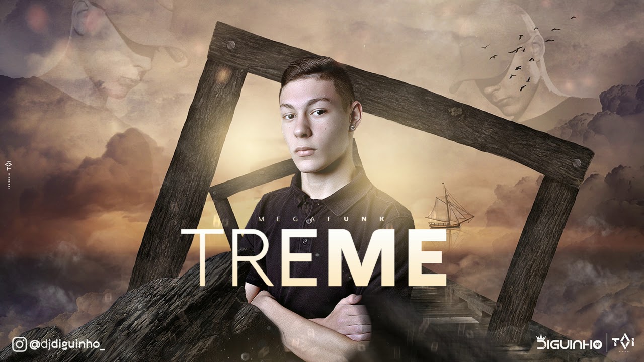 MEGA - TREME (DJ DIGUINHO) MAIO 2019