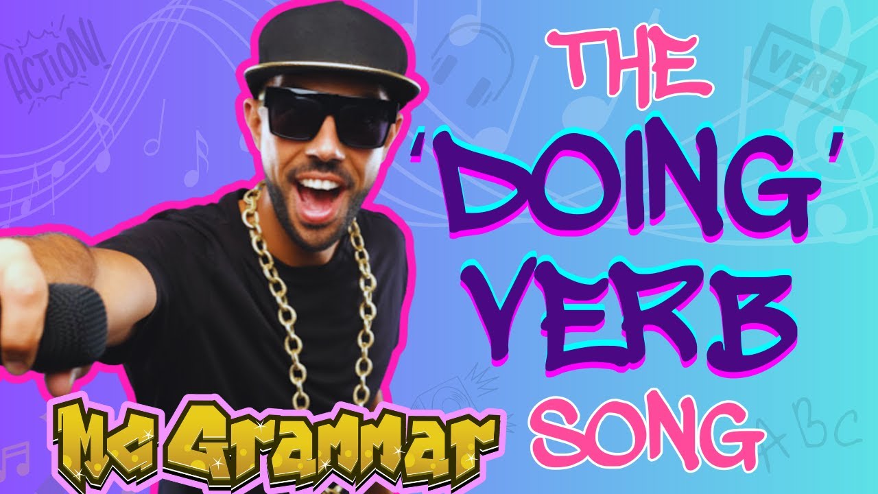 The Doing Verb Song | MC Grammar 🎤 | Educational Rap Songs for Kids 🎵