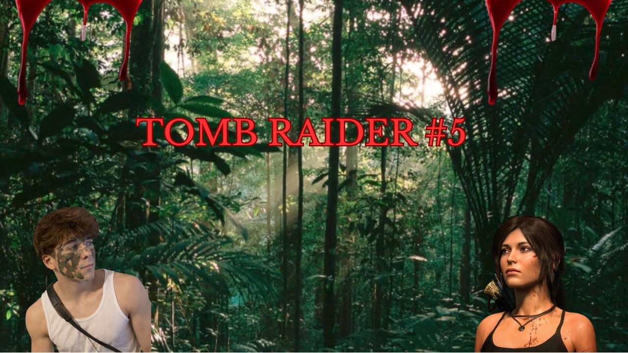 LARA CROFT S'ÉNERVE BIEN COMME IL FAUT !!!! #5 | TOMB RAIDER SHADOW OF THE TOMB