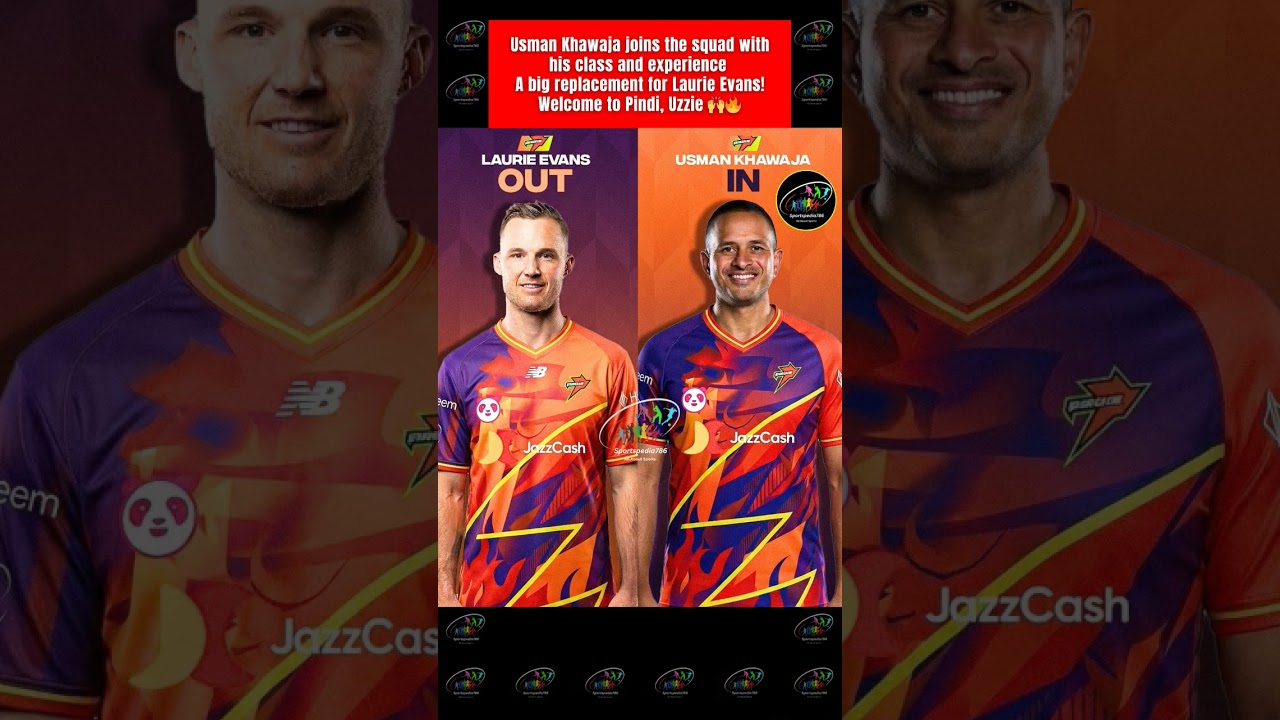 🚨 PSL 2026 - Rawalpindiz Squad update, Laurie Evans Out 📤 Usman Khawaja In 📥