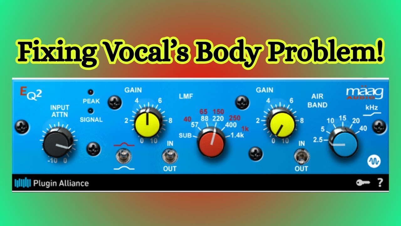 Fixing the Female Vocal's Body Problem! MAAG EQ2 #mixingvocal