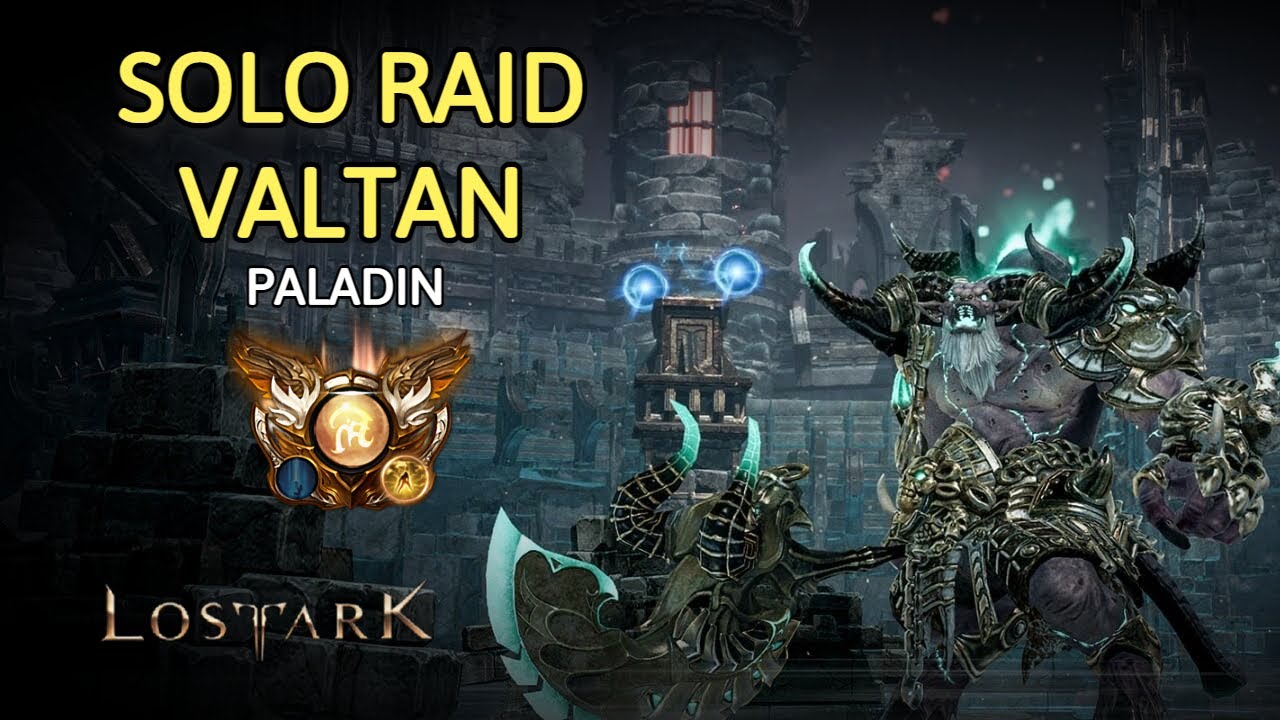 Paladin Solo Valtan Raid - Lost Ark