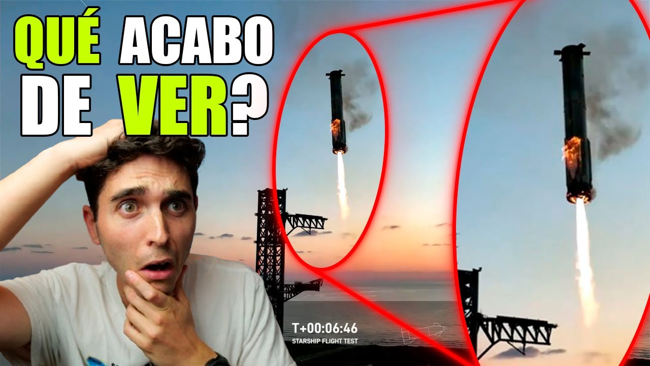 Starship hace historia y me vuelo loco