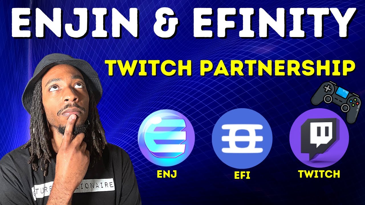 Efinity By Enjin NFT Partnership With Twitch via PlayNFT