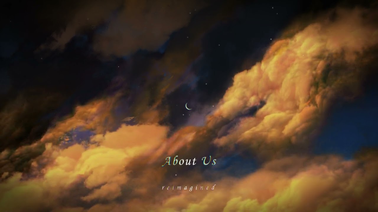 About Us (Re:imagined)