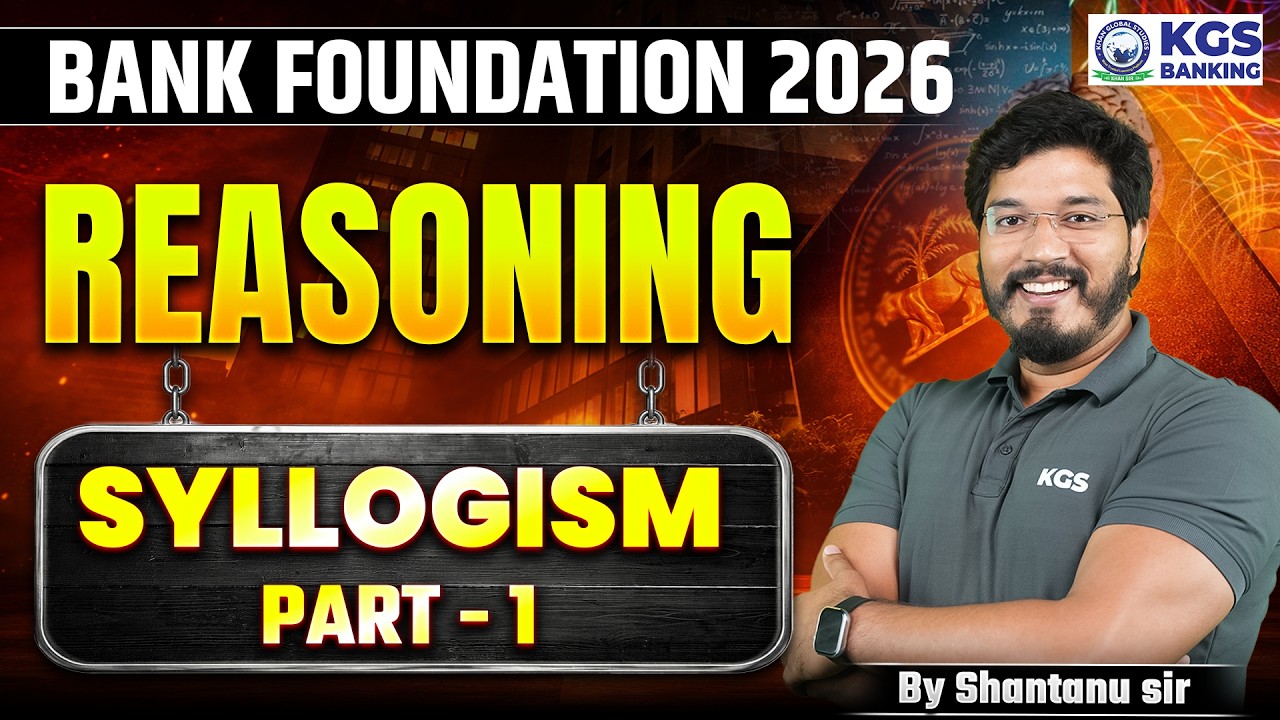 Bank Foundation/RBI Office Attendant 2026 | Reasoning | Syllogism Part 1 | By Shantanu Sir | KGS