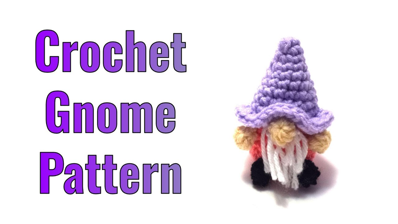 How to Crochet a Gnome