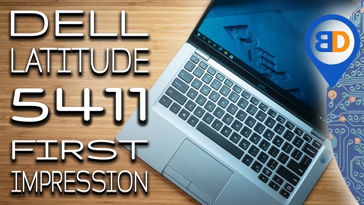 Dell Latitude 5410 / 5411 Unboxing and First Impression Hands on