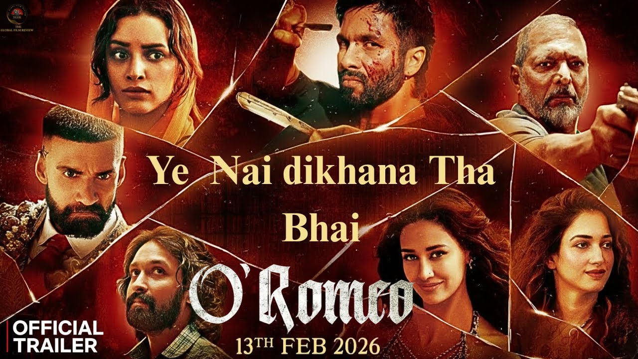 O Romeo Trailer Review | The Global Film Review 