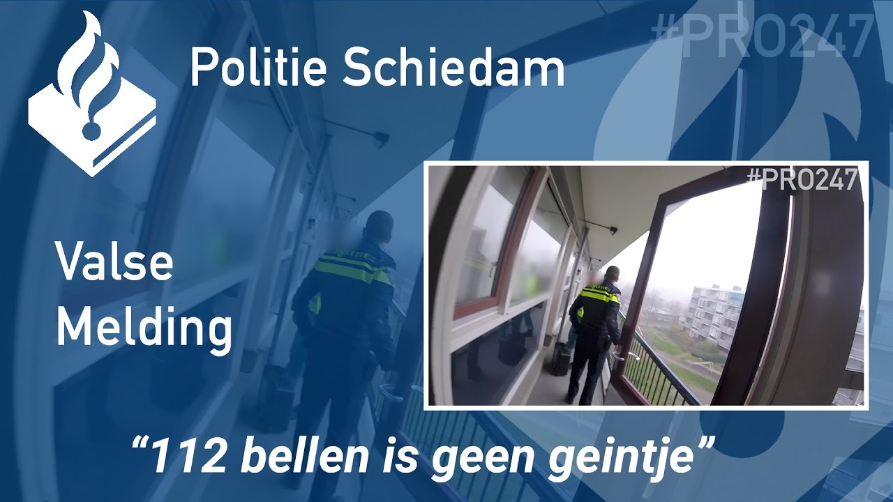 Politie #PRO247 Valse melding  - 