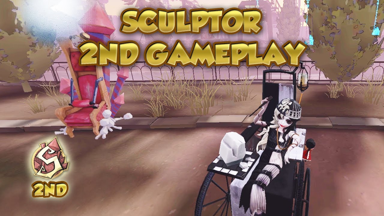 (2nd Sculptor) Sculptor 2nd Gameplay | Identity V | 第五人格 | アイデンティティV | Sculptor