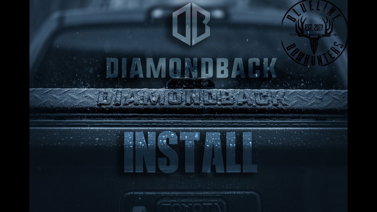 HOW TO INSTALL A DIAMONDBACK TRUCK COVER ON TOYOTA TUNDRA // BLUELINE BOWHUNTERS