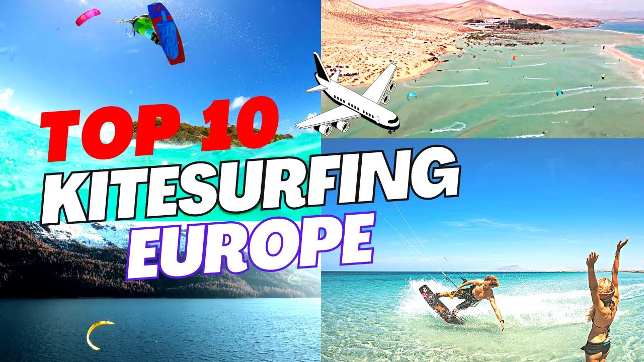 Top Kitesurfing Destination's in & around EUROPE!
