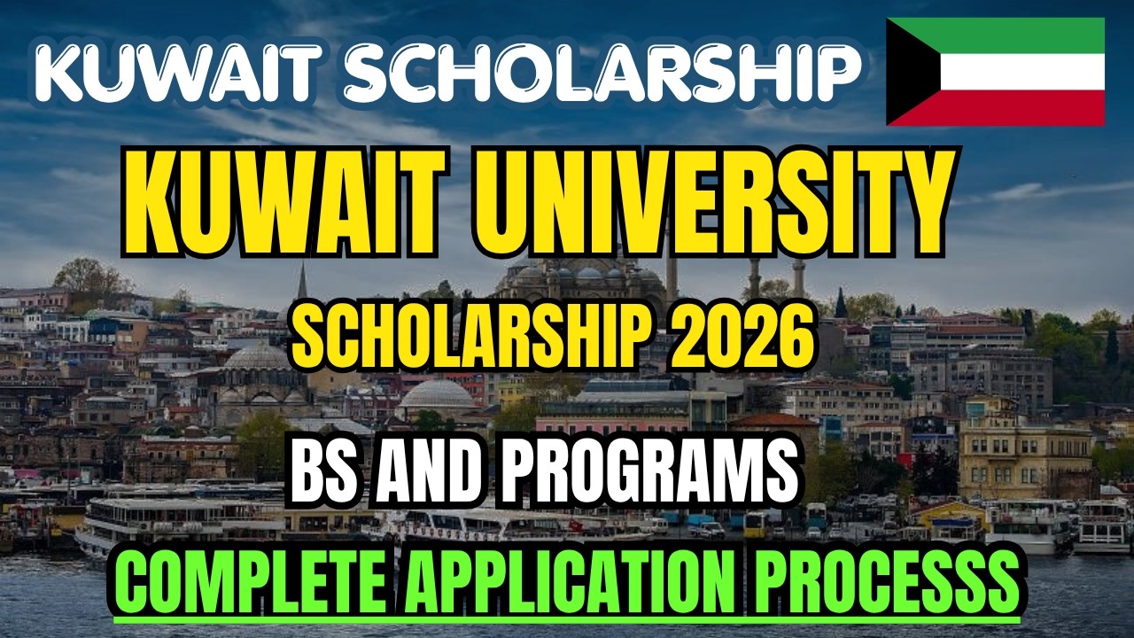Kuwait University scholarship 2026 Fully BS funded Scholarship 2026-27  Complete Details & Apply Now