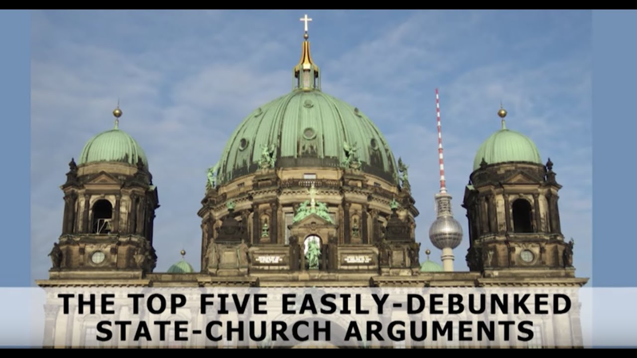 Top Five State/Church Arguments Debunked