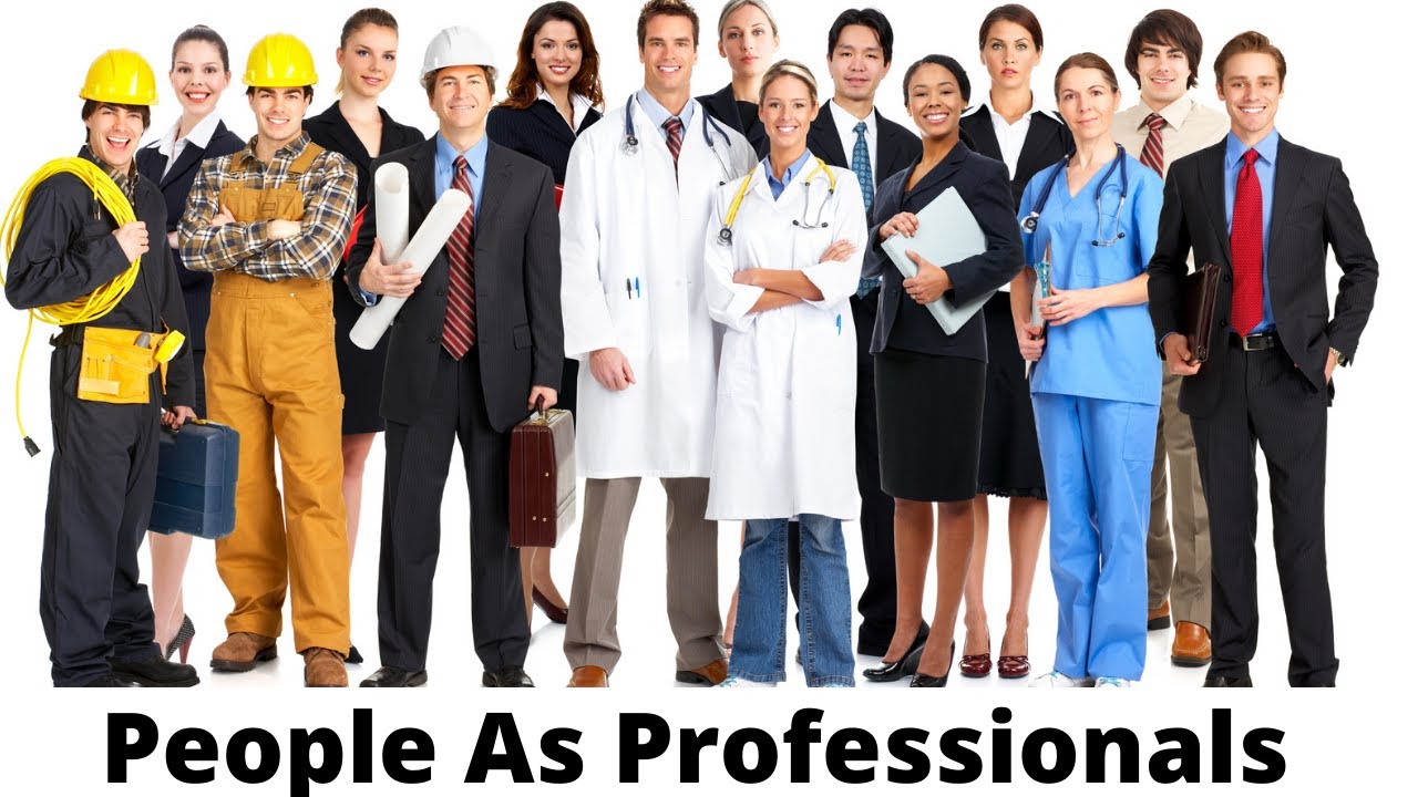 People As Professionals