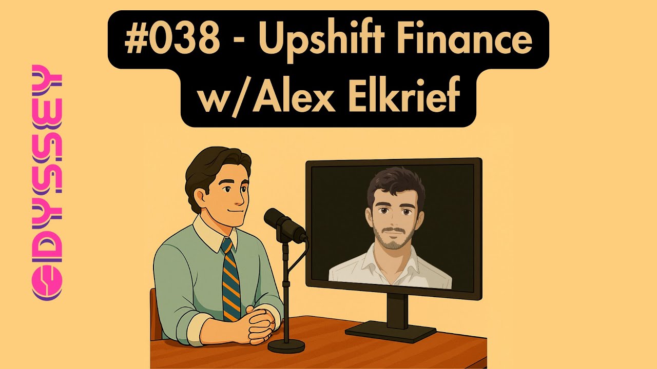 #038 - Upshift: Institutional DeFi for Everyone w/Alex Elkrief