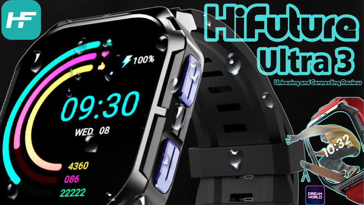 Распаковка смарт-часов HiFuture Ultra 3! Обзор приложения Hifuture fit Connect.
