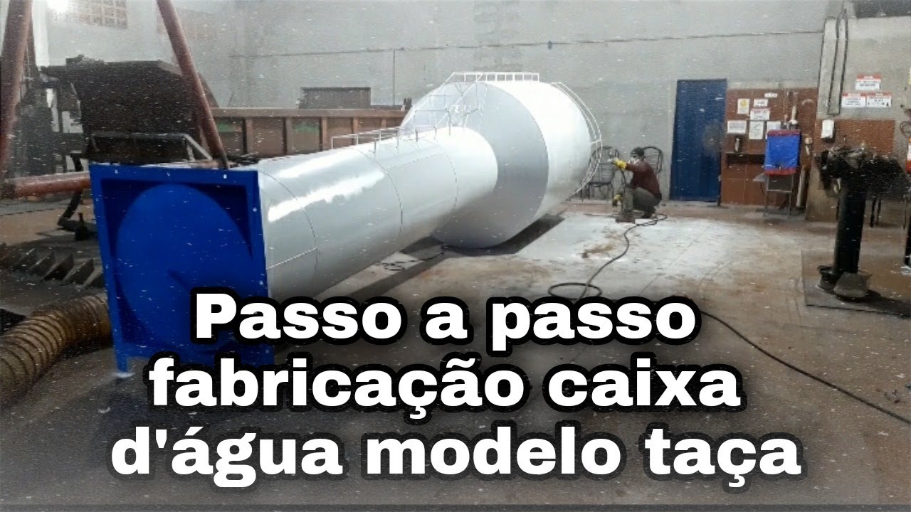 Passo a passo fabricação caixa d'agua modelo taça