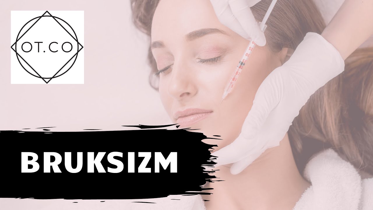 Bruksizm objawy i leczenie - OT.CO Clinic
