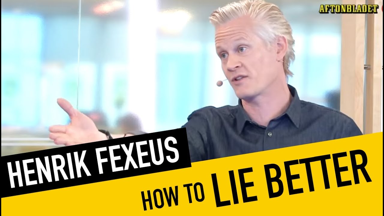 Henrik Fexeus - Ljug bättre (Learn to be a Better Liar) (ENG.SUB.)