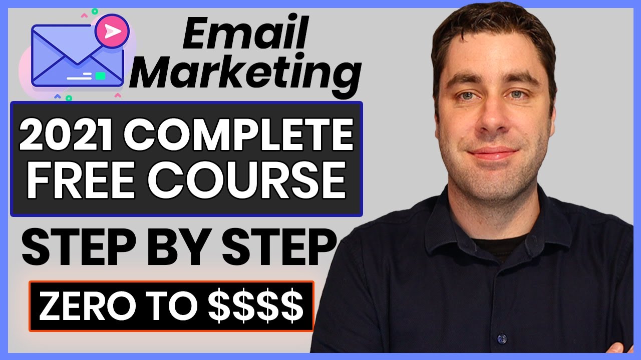 FREE Email Marketing Course | Complete A-Z Tutorial For Beginners 2024