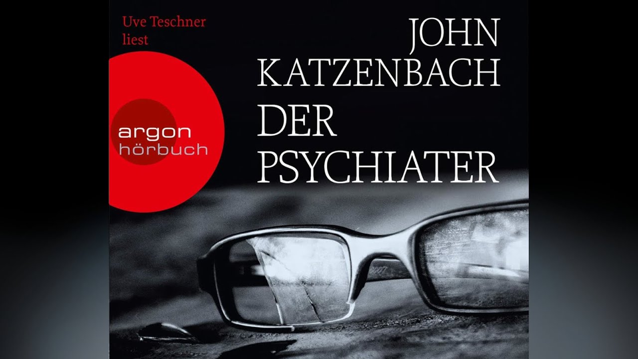John Katzenbach - Der Psychiater 1/3