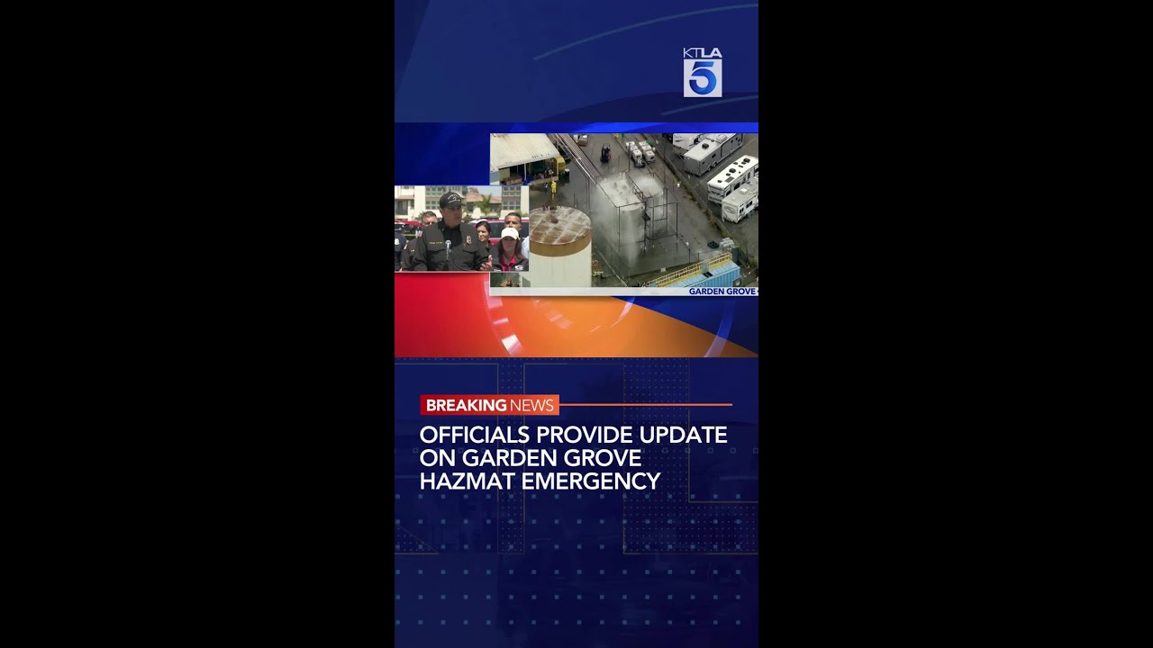 Officials provide update on garden grove hazmat emergency #breakingnews #gardengrove