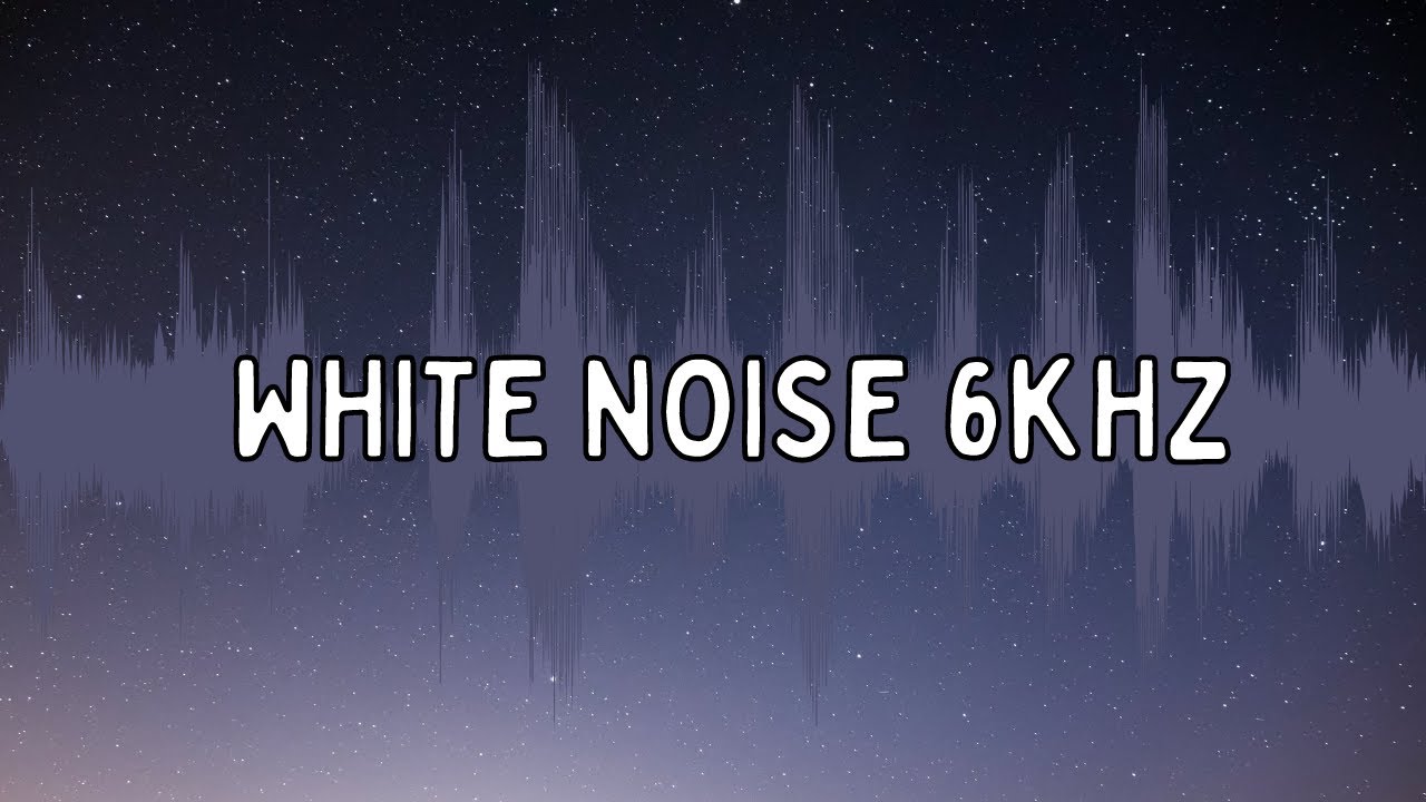 White Noise 6kHz Not Looped High Quality.