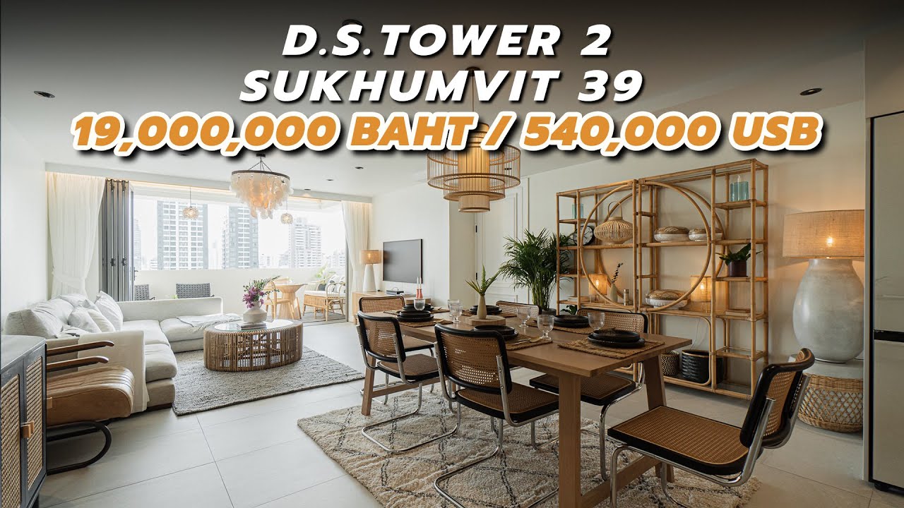 Condo Virtual Tour EP.131 - Spectacular High Rise 3 Bedrooms Condo at D.S. Tower2 Sukhumvit 39
