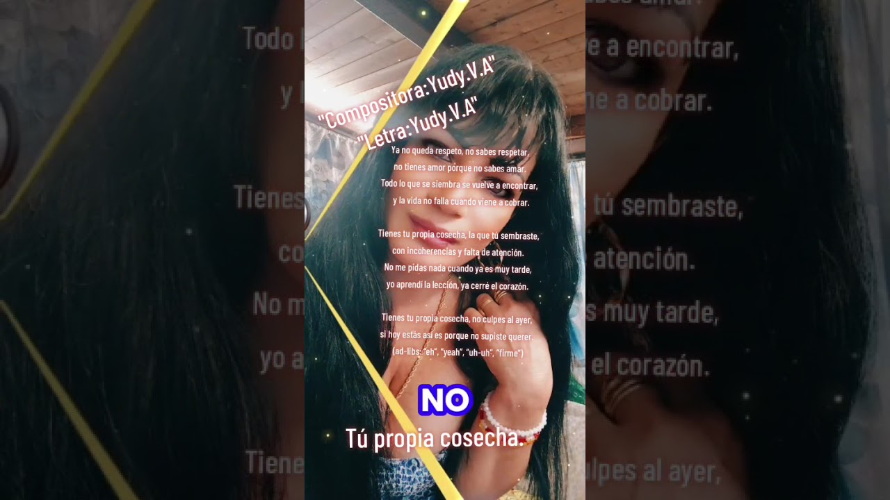 Tù propia cosecha. Yudy.V.A 