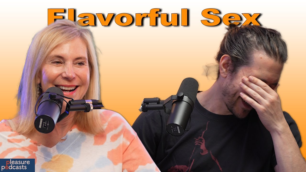 Flavorful Sex - Sex Talk With My Mom Ep 448