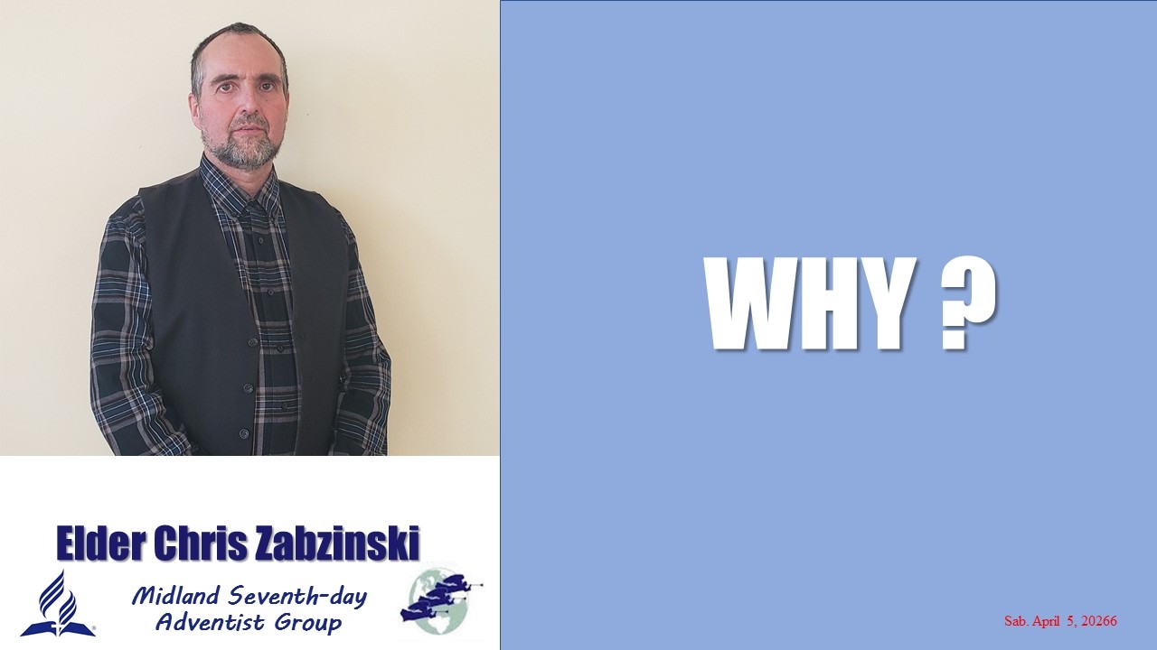 Sab. Apr. 5, 2025  Elder Chris Zabzinski
