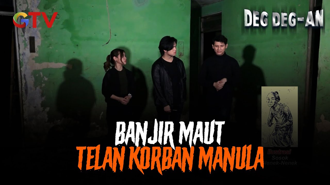 🌊 Banjir Maut Yang Menelan Korban Para Manula | Deg Deg-an | EPS 45-46 (8/10)