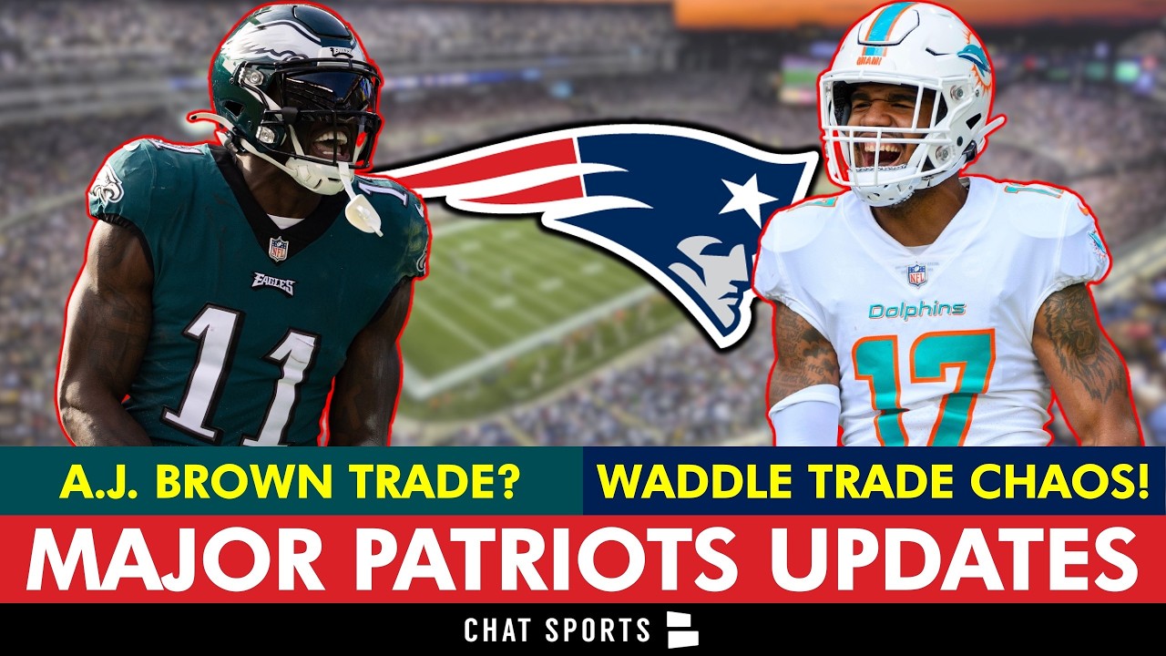 Patriots Get GOOD & BAD NEWS On AJ Brown Trade After Today's MAJOR NFL News