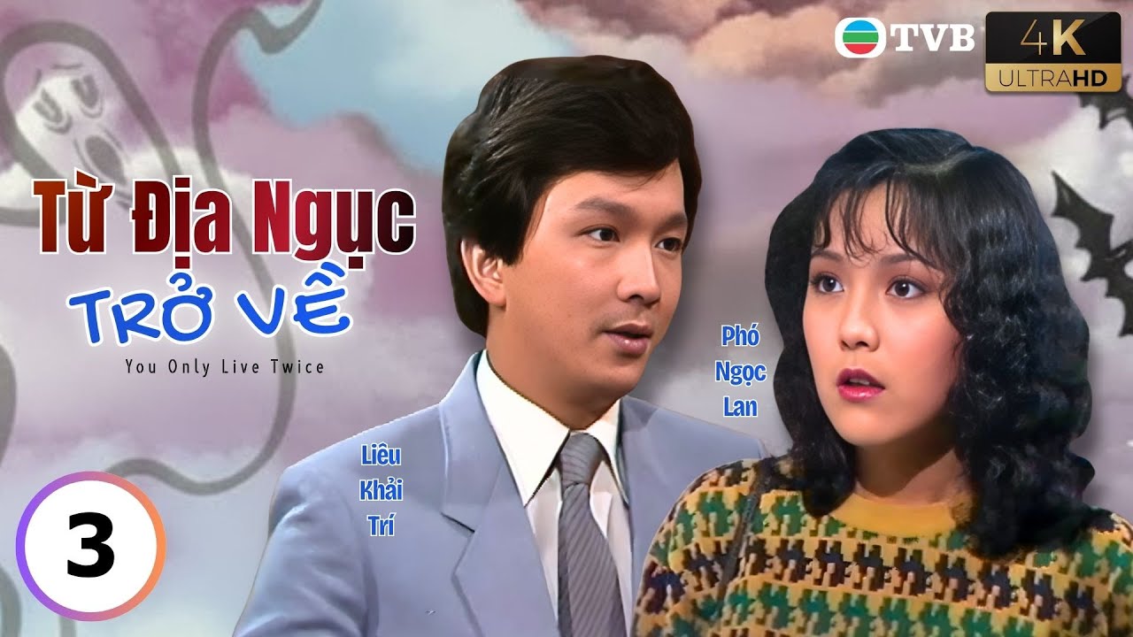 Phim TVB lồng tiếng Từ Địa Ngục Trở Về 4K 3/20 | Miêu Kiều Vỹ, Thích Mỹ Trân | USLT | 1982