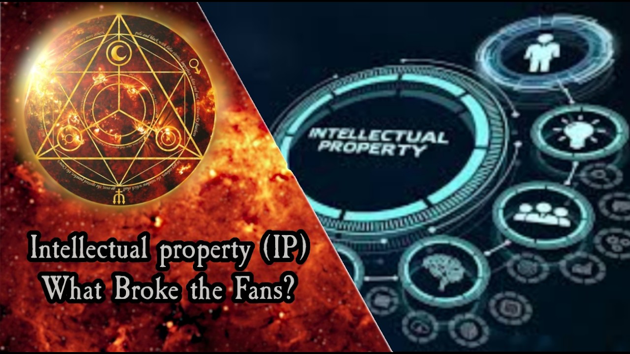 Intellectual Property- What Broke the Fans?