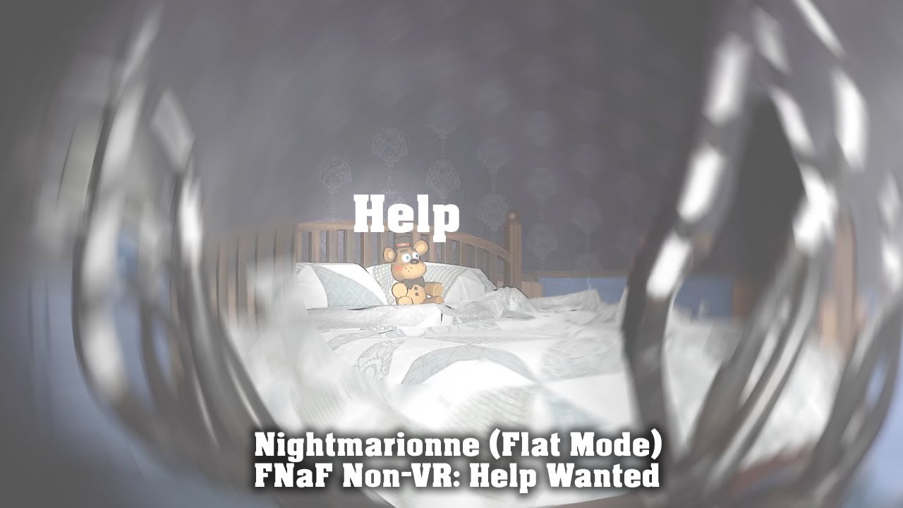 Nightmarionne Night Terrors Level on Flat Mode - FNaF Non-VR: Help Wanted