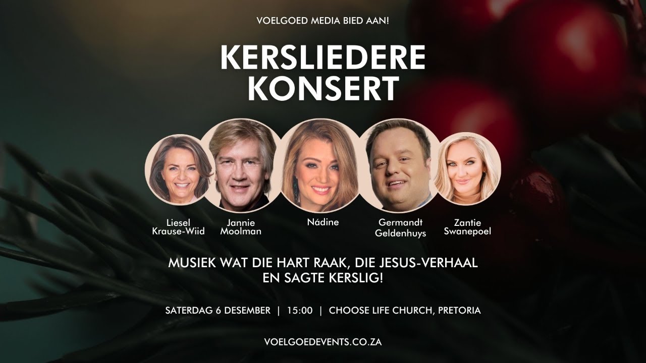 VoelgoedLive TV ǀǀ 𝗞𝗘𝗥𝗦𝗟𝗜𝗘𝗗𝗘𝗥𝗘 𝗞𝗢𝗡𝗦𝗘𝗥𝗧