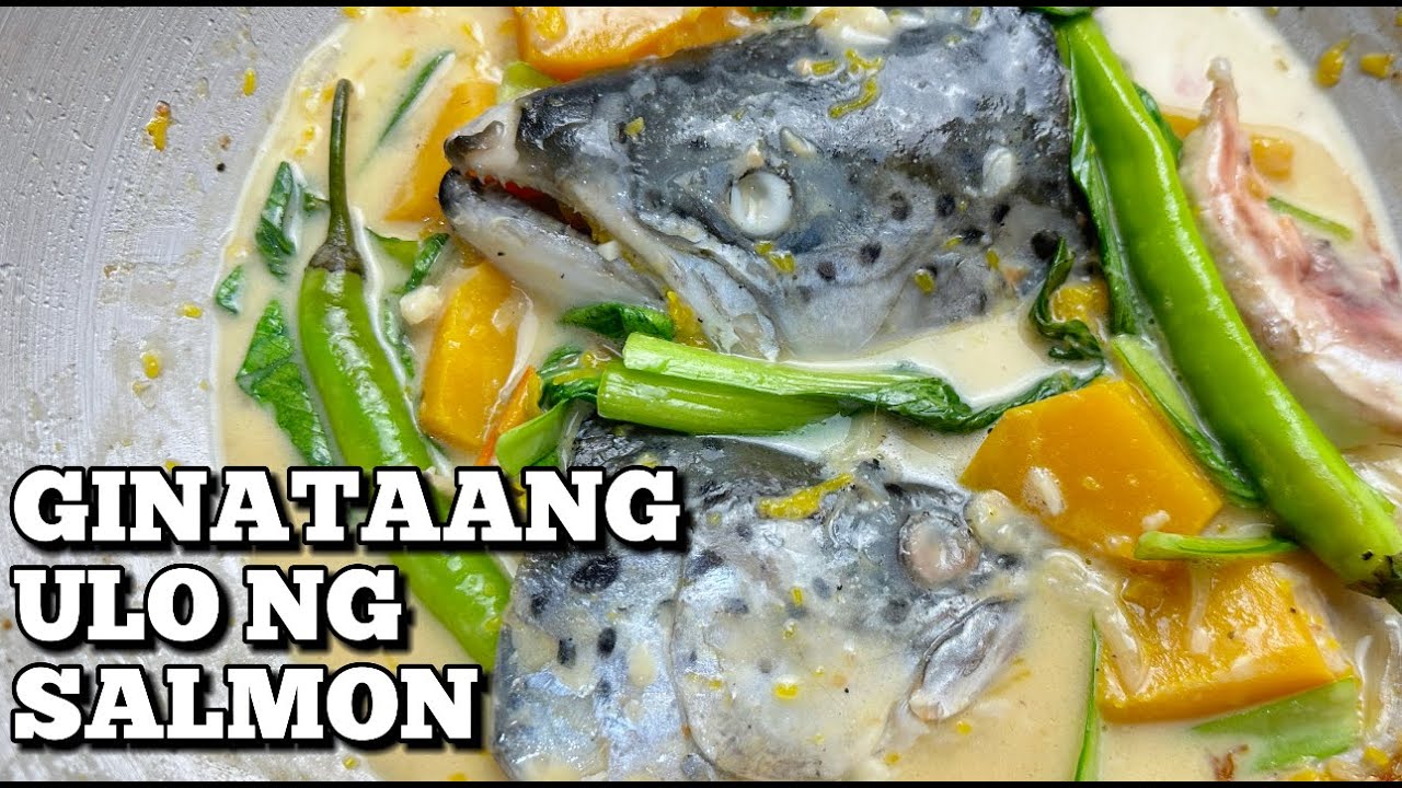 GINATAANG ULO NG SALAMON | SALMON HEAD IN COCONUT MILK