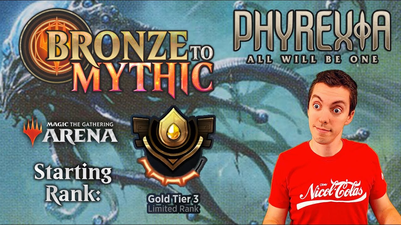 🥇 MTG Arena: Bronze To Mythic: Episode 6 - Starting Rank: Gold 3 (Phyrexia: All Will Be One)