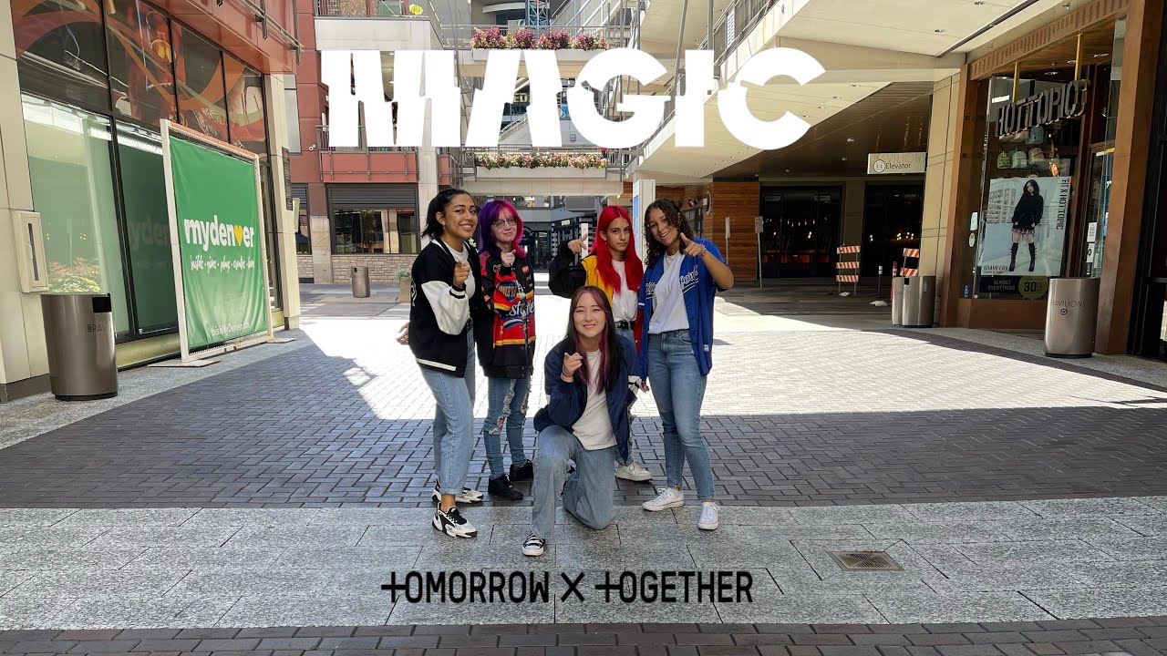 [KPOP IN PUBLIC] MAGIC- TOMORROW X TOGETHER
