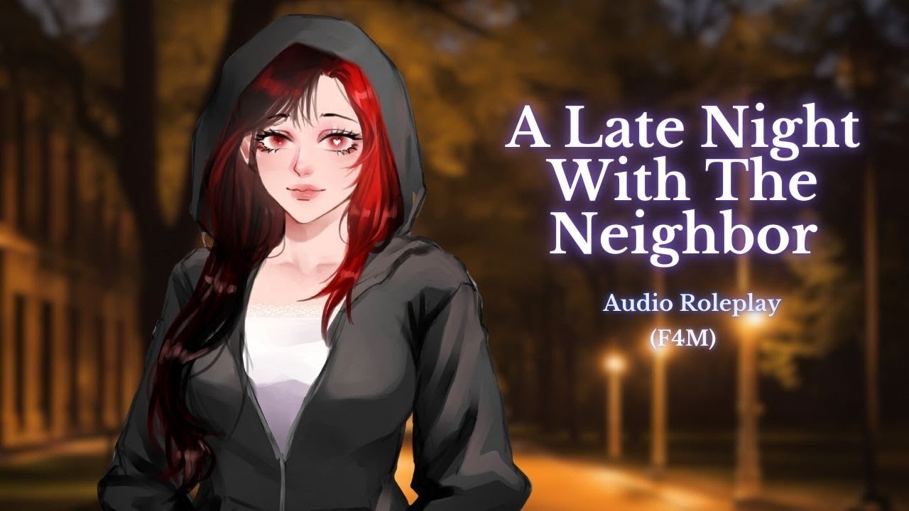 A Late Night with the Neighbour | Uni Dormmate P4 | Audio Roleplay [F4M]
