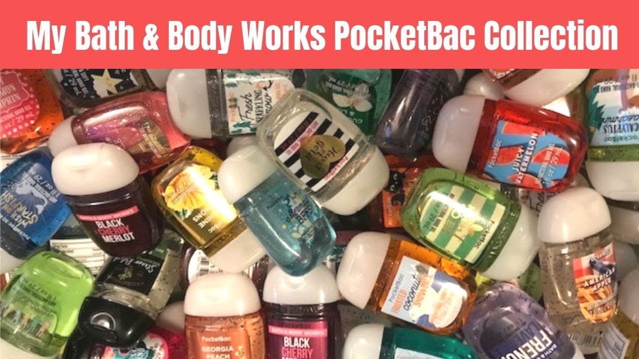 My Bath & Body Works PocketBac Collection