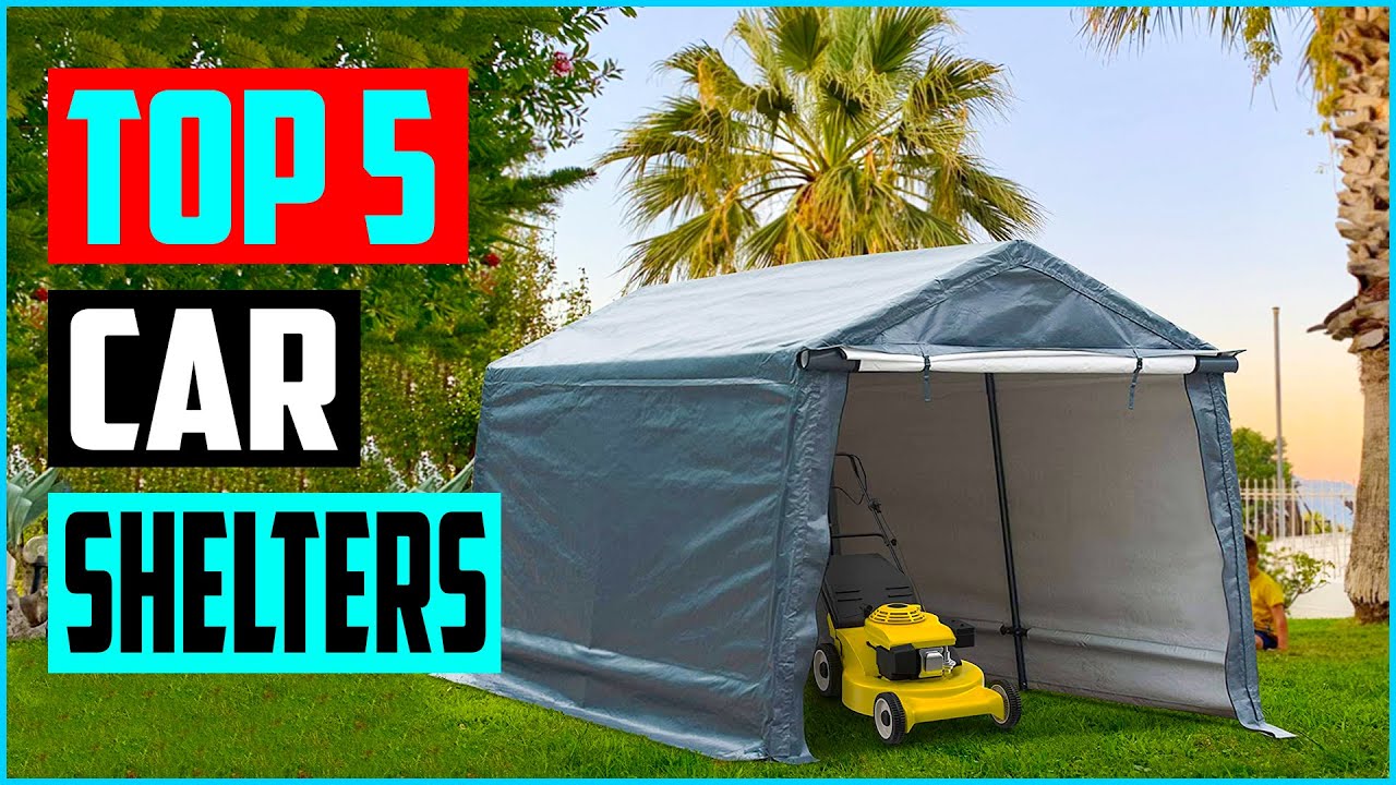 Best Car Shelters in 2023  [ Top 5 Picks ]