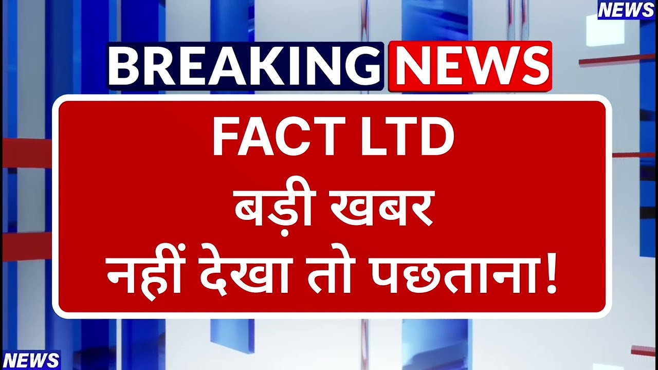 FACT Stock Latest News ⚫ FACT Stock News Today ⚫ Stock Market