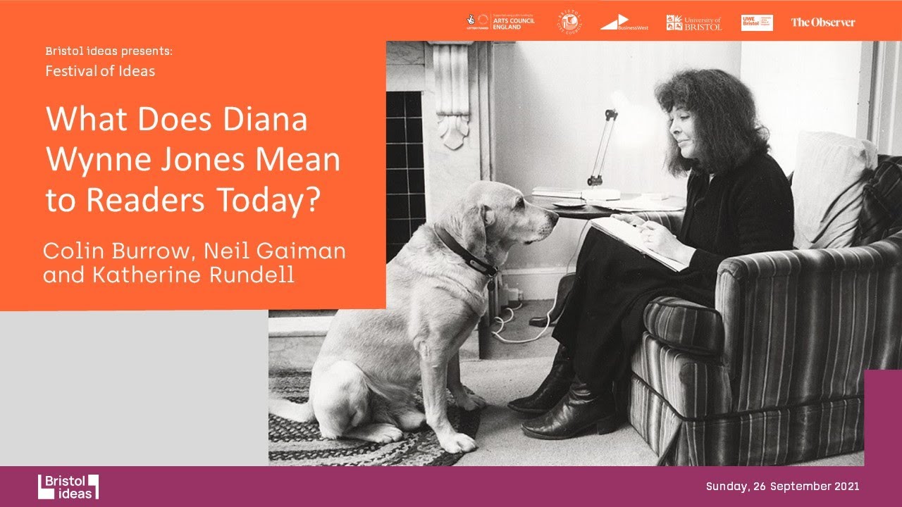 What Does Diana Wynne Jones Mean to Readers Today? Colin Burrow, Neil Gaiman and Katherine Rundell
