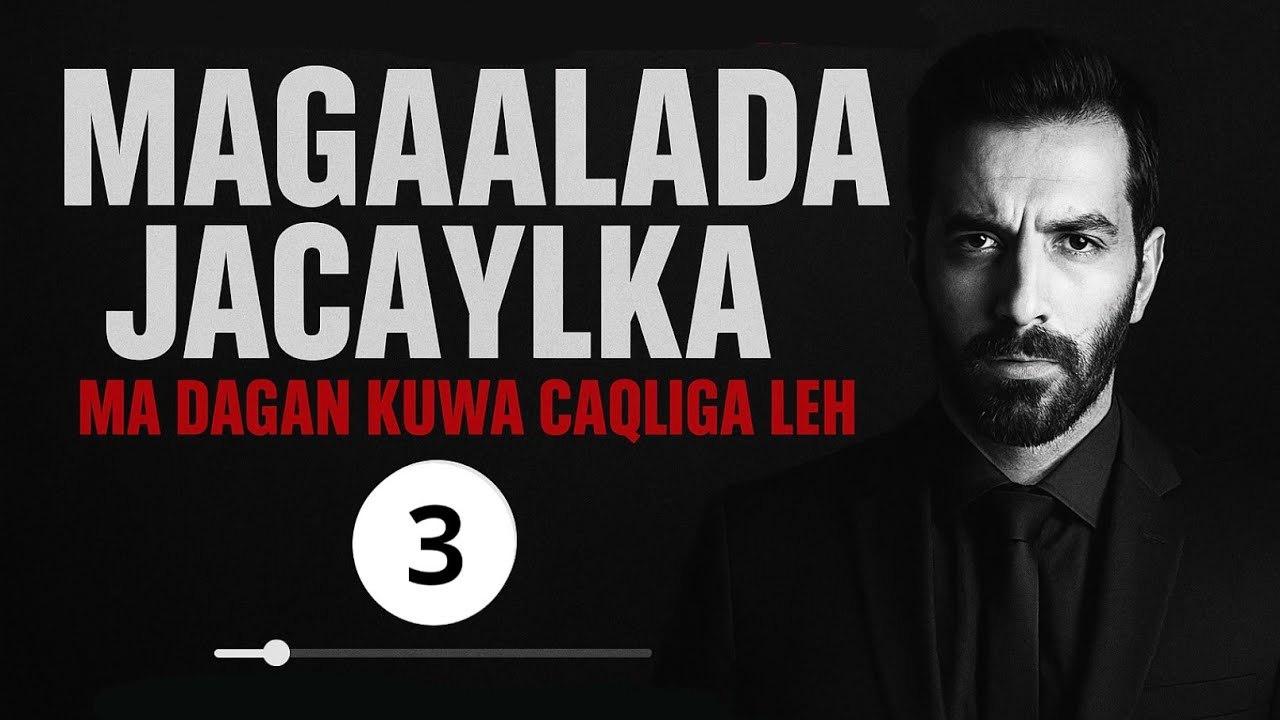 Magaalada Jacaylka – Qaybtii 3aad | Safarkii Jacaylka