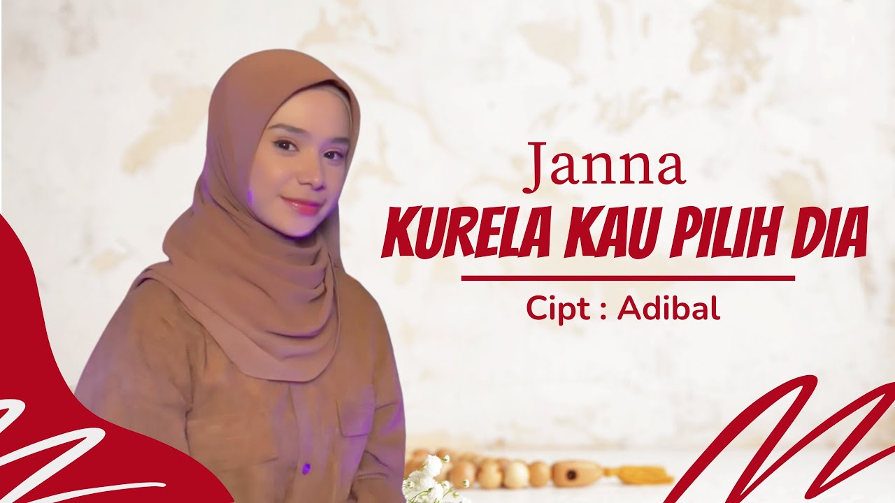 KURELA KAU PILIH DIA - HARI PUTRA COVER BY JANNA